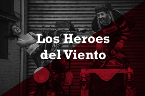 Los Heroes del Viento (3)